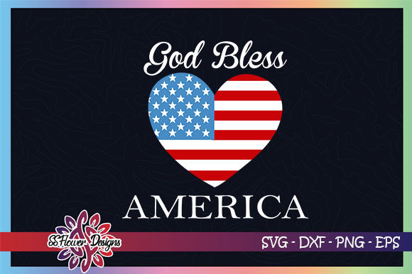 God Bless America Heart Flag 4th of July Graphics for Crafts